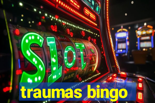 traumas bingo